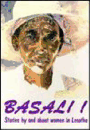 Basali!: Stories by and about Women in Lesotho