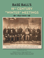 Base Ball's 19th Century
