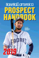 Baseball America 2019 Prospect Handbook