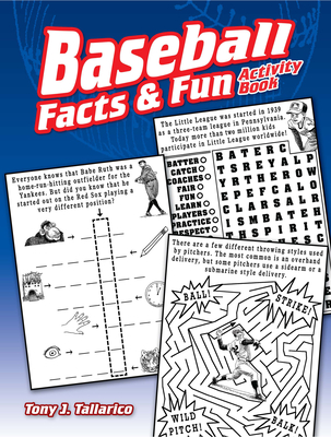 Baseball Facts & Fun Activity Book - Tallarico, Tony J, Jr.