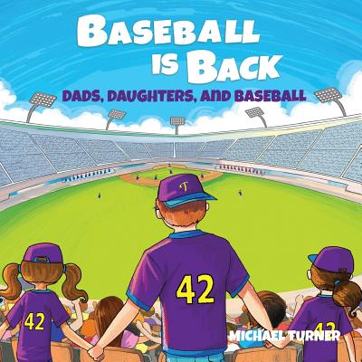 Baseball is Back - Turner, Michael