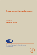 Basement Membranes: Volume 76