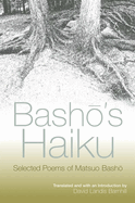 Bash 's Haiku: Selected Poems of Matsuo Bash