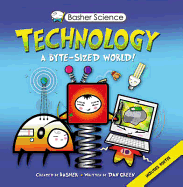 Basher Science: Technology