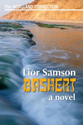Bashert - Paz-Fridman, Tal (Photographer), and Samson, Lior