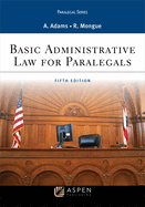 Basic Administrative Law for Paralegals