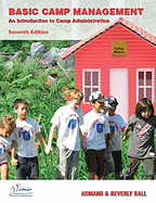 Basic Camp Management: An Introduction to Camp Administration