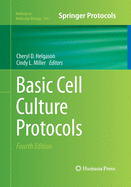 Basic Cell Culture Protocols