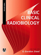Basic Clinical Radiobiology