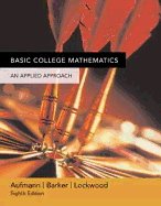 Basic College Mathematics: An Applied Approach