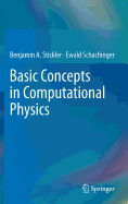 Basic Concepts in Computational Physics