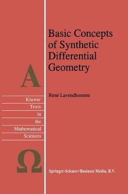 Basic Concepts of Synthetic Differential Geometry - Lavendhomme, R