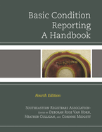 Basic Condition Reporting: A Handbook