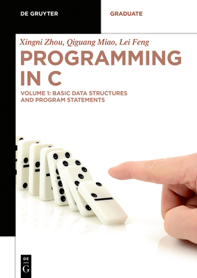 Basic Data Structures and Program Statements - Zhou, Xingni, and Miao, Qiguang, and Feng, Lei