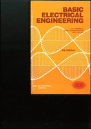 Basic Electrical Engineering: Circuits, Electronics, Machines, Controls