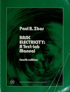 Basic Electricity: A Text-Lab Manual