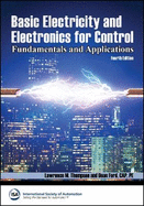 Basic Electricity and Electronics for Control: Fundamentals and Applications