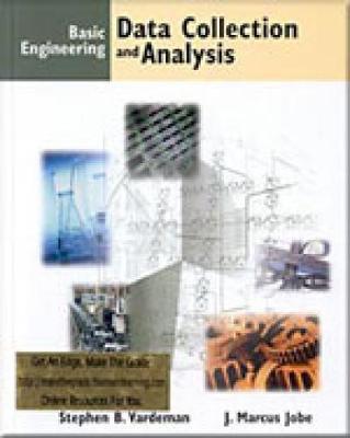 Basic Engineering Data Collection and Analysis - Vardeman, Stephen B, and Jobe, John Marcus