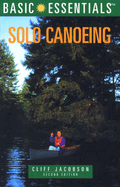 Basic Essentials� Solo Canoeing