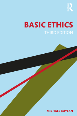 Basic Ethics - Boylan, Michael