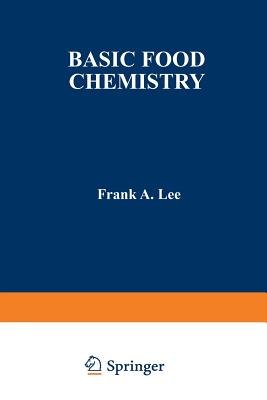 Basic Food Chemistry - Lee, Frank, Father, C.SS.R.