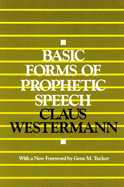 Basic Forms of Prophetic Speech