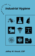 Basic Guide to Industrial Hygiene