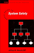 Basic Guide to System Safety