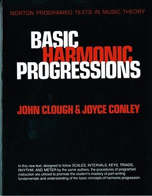 Basic Harmonic Progressions - Clough, John, and Conley, Joyce