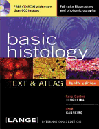 Basic Histology: Text and Atlas