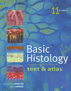 Basic Histology: Text and Atlas