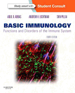 Basic Immunology: Functions and Disorders of the Immune System