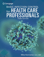 Basic Infection Control for Health Care Professionals
