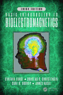 Basic Introduction to Bioelectromagnetics, Third Edition