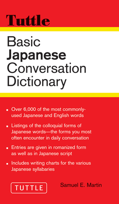 Basic Japanese Conversation Dictionary - Martin, Samuel E