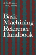 Basic Machining Reference Handbook