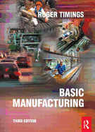 Basic Manufacturing, 3rd Ed