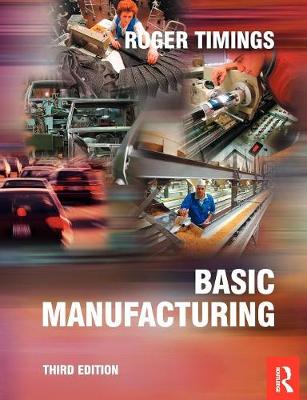 Basic Manufacturing - Timings, Roger