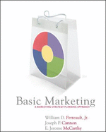 Basic Marketing: A Marketing Strategy Planning Approach