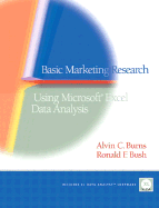 Basic Marketing Research: Using Microsoft Excel Data Analysis
