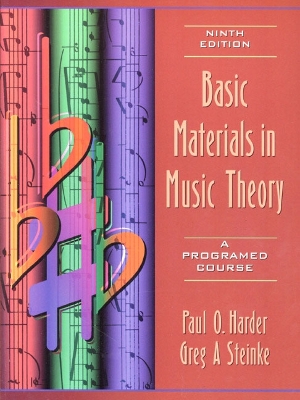 Basic Materials in Music Theory: A Programed Course - Harder, Paul O, Dr.