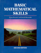 Basic Mathematical Skills - Streeter, James, and Alexander, Gerald