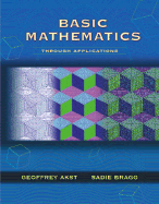 Basic Mathematics Through Applications