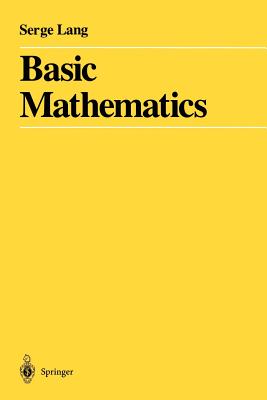 Basic Mathematics - Lang, Serge