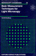 Basic Measurement Techniques for Light Microscopy