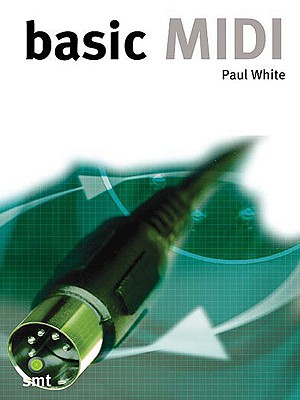 Basic MIDI - White, Paul, Dr., D.P