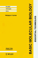Basic Molecular Biology: Essential Techniques
