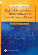 Basic Orthopaedic Biomechanics and Mechano-Biology