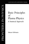 Basic Principles of Plasma Physics: A Statistical Approach