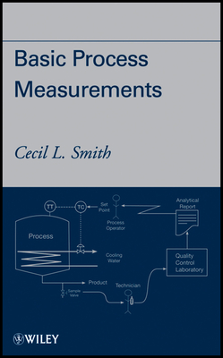 Basic Process Measurements - Smith, Cecil L